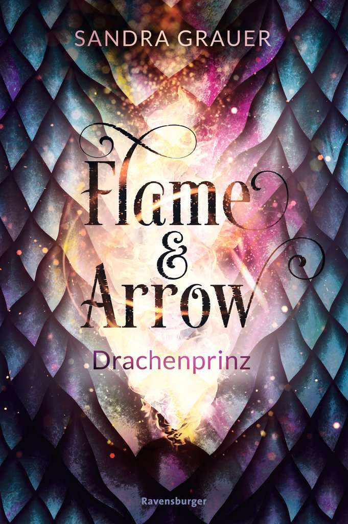 Buchempfehlung –  Flame & Arrow: Drachenprinz.